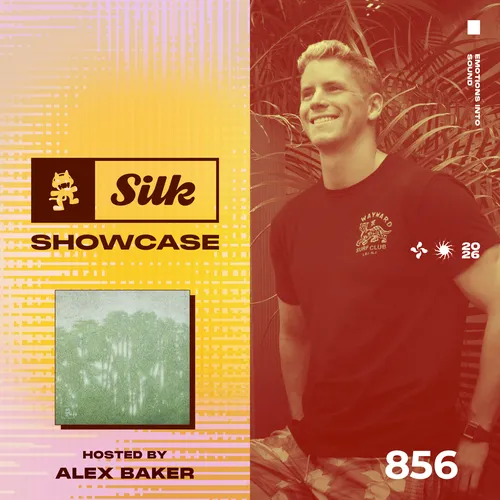 Monstercat Silk Showcase 856 (Hosted by Alex Baker) Cover Image
