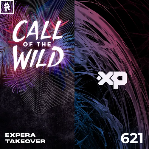 621 - Monstercat Call of the Wild: expera Takeover Cover Image