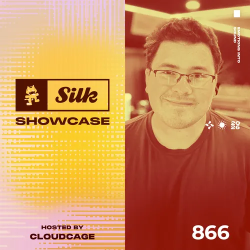 Monstercat Silk Showcase 866 (Hosted by Cloudcage) Cover Image