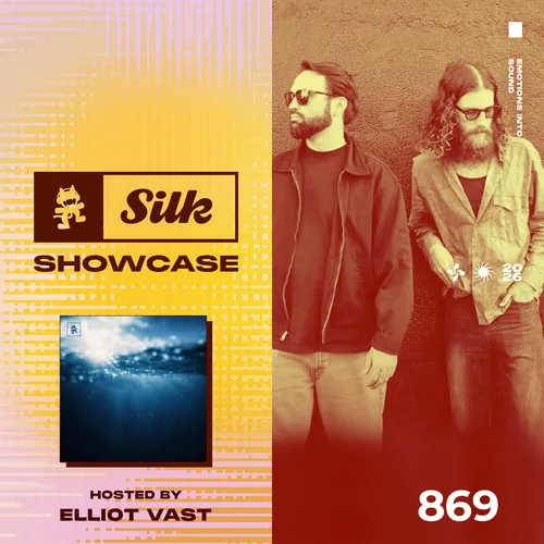 Monstercat Silk Showcase 869 (Hosted by Elliot Vast) Cover Image