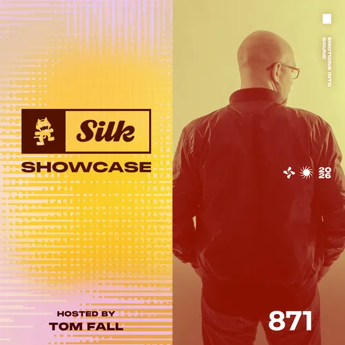 Monstercat Silk Showcase 871 (Hosted by Tom Fall) Cover Image