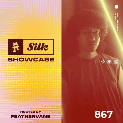 Monstercat Silk Showcase 867 (Hosted by Feathervane) Cover Image