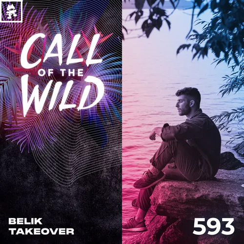 593 - Monstercat Call of the Wild: Belik Takeover Cover Image