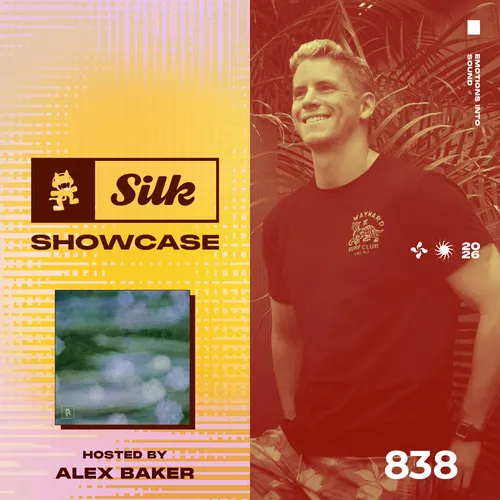 Monstercat Silk Showcase 838 (Hosted by Alex Baker) Cover Image