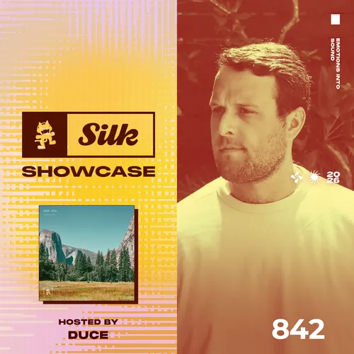 Monstercat Silk Showcase 842 (Hosted by Duce) Cover Image