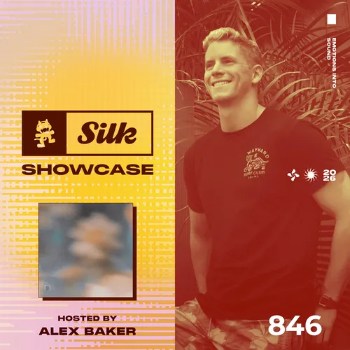 Monstercat Silk Showcase 846 (Hosted by Alex Baker) Cover Image