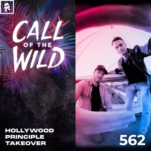 562 - Monstercat Call of the Wild: Hollywood Principle Takeover Cover Image