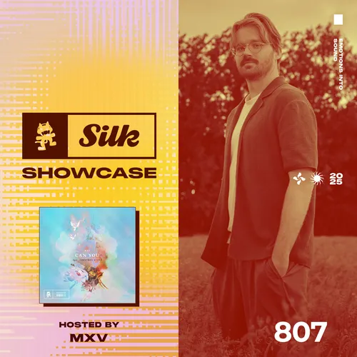 Monstercat Silk Showcase 807 (Hosted by MXV) Cover Image