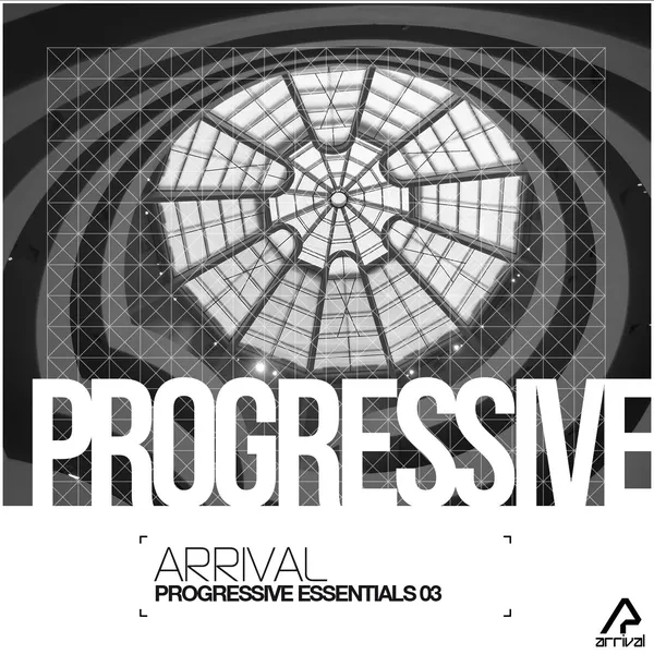 Album art of Arrival Pres. Progressive Essentials 03