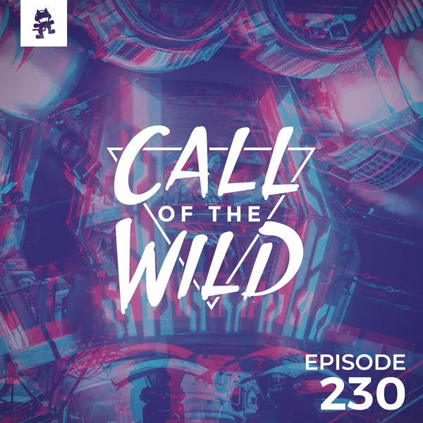 Album art of 230 - Monstercat: Call of the Wild