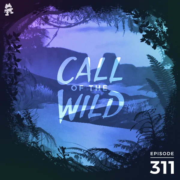 Album art of 311 - Monstercat: Call of the Wild