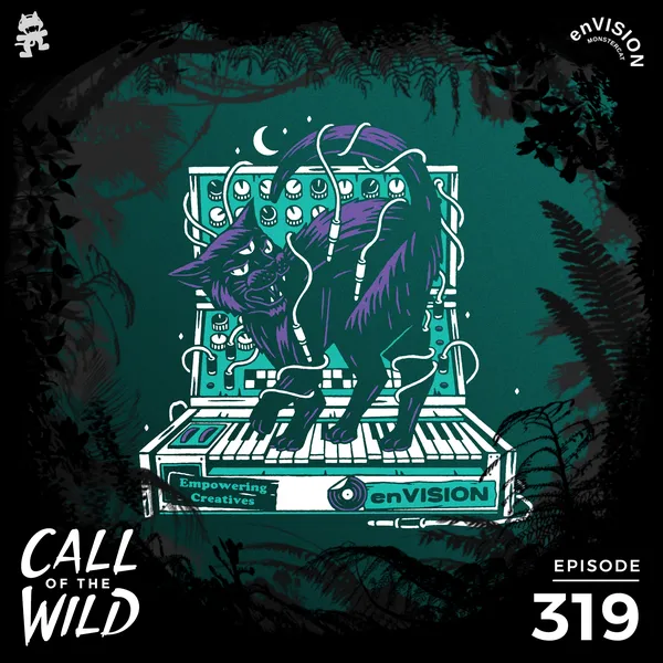 Album art of 319 - Monstercat: Call of the Wild (enVISION x Joshua Noom)