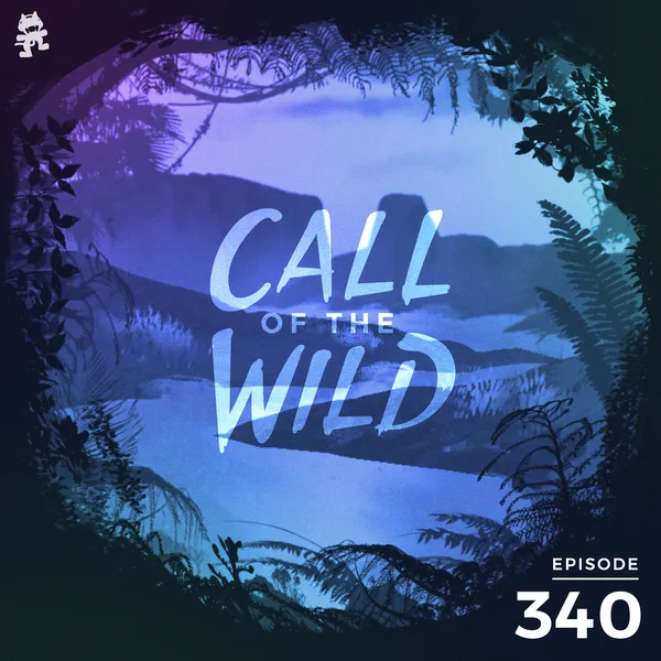 Album art of 340 - Monstercat: Call of the Wild