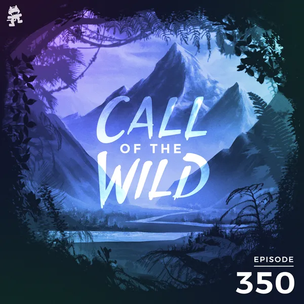 Album art of 350 - Monstercat: Call of the Wild