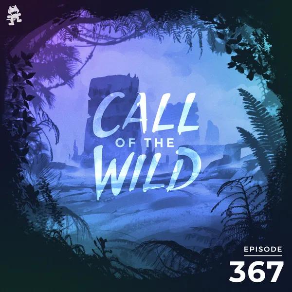 Album art of 367 - Monstercat Call of the Wild