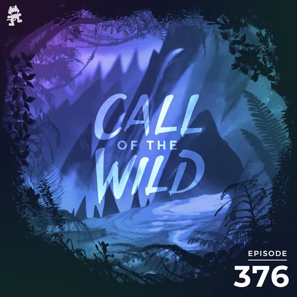Album art of 376 - Monstercat Call of the Wild (Community Picks Pt. 2 Wild Cats Takeover)