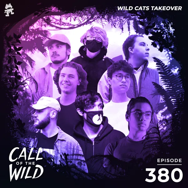 Album art of 380 - Monstercat Call of the Wild (Wild Cats Takeover Pt. 1)