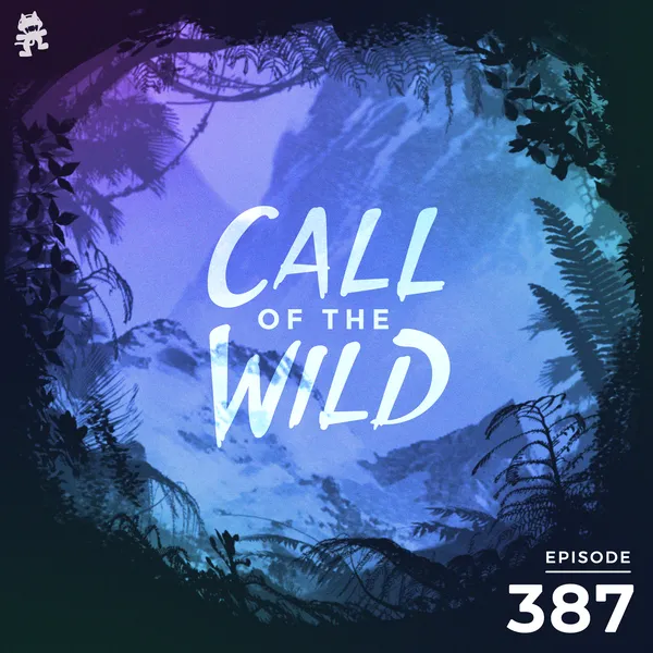 Album art of 387 - Monstercat Call of the Wild