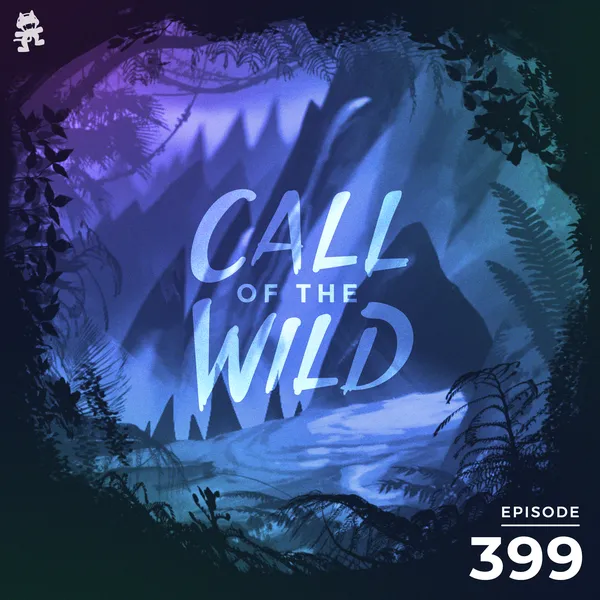 Album art of 399 - Monstercat Call of the Wild