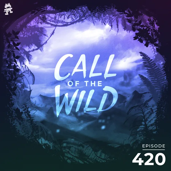 Album art of 420 - Monstercat Call of the Wild