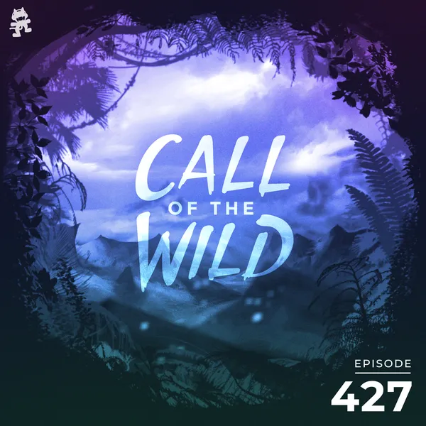 Album art of 427 - Monstercat Call of the Wild