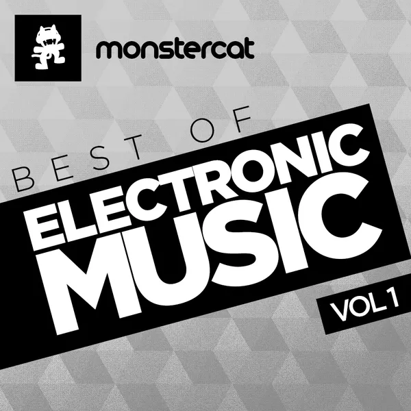 Album art of Monstercat - Best of Electronic Music Vol. 1