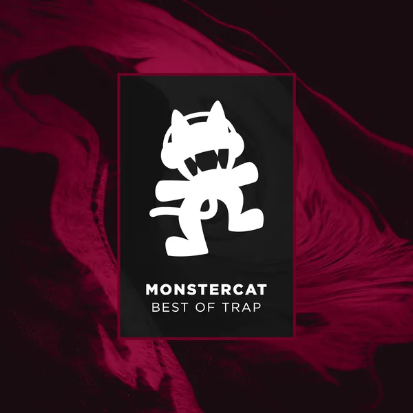 Album art of Monstercat - Best of Trap