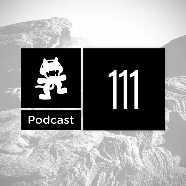 Album art of Monstercat Podcast Ep. 111 (Vicetone's Selections)