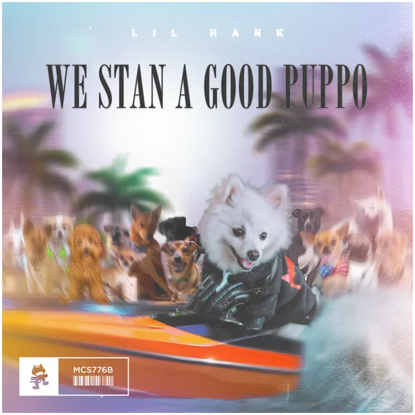 Album art of We Stan a Good Puppo