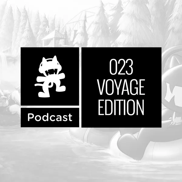 Album art of Monstercat Podcast - 023 Voyage Edition (2 Hour Special)