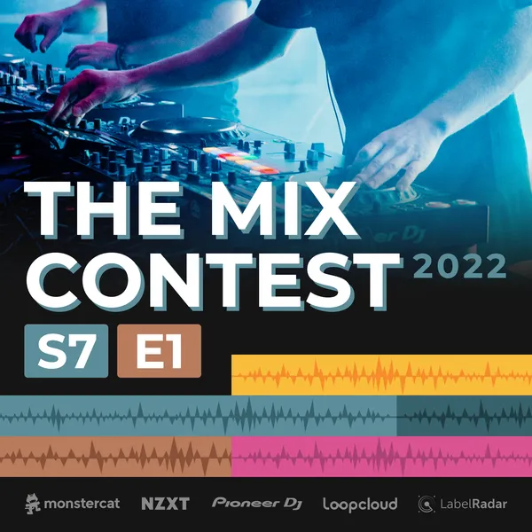 Album art of S7E1 - The Mix Contest - “Opening Ceremonies”