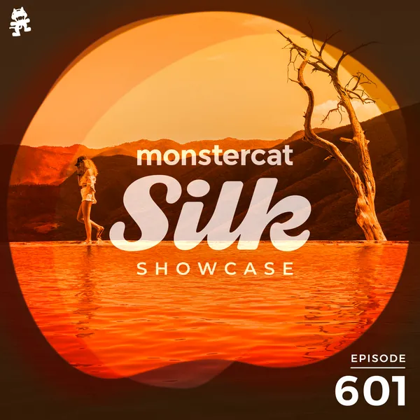 Album art of Monstercat Silk Showcase 601 (Hosted by Terry Da Libra)