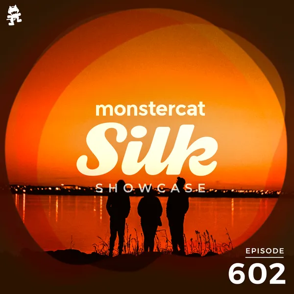Album art of Monstercat Silk Showcase 602 (Hosted by Vintage & Morelli)
