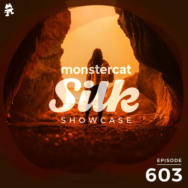 Album art of Monstercat Silk Showcase 603 (Hosted by Sundriver)