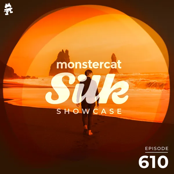 Album art of Monstercat Silk Showcase 610 (Hosted by Sundriver)
