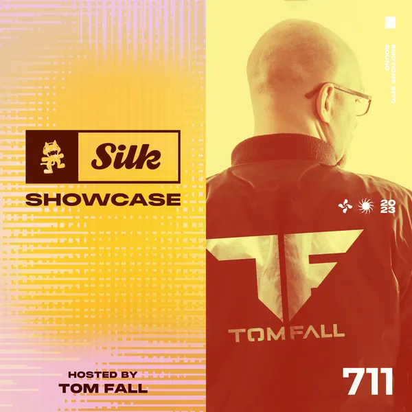 Album art of Monstercat Silk Showcase 711 (Hosted by Tom Fall)