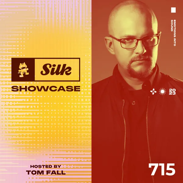 Album art of Monstercat Silk Showcase 715 (Hosted by Tom Fall)