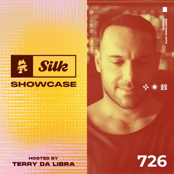 Album art of Monstercat Silk Showcase 726 (Hosted by Terry Da Libra)