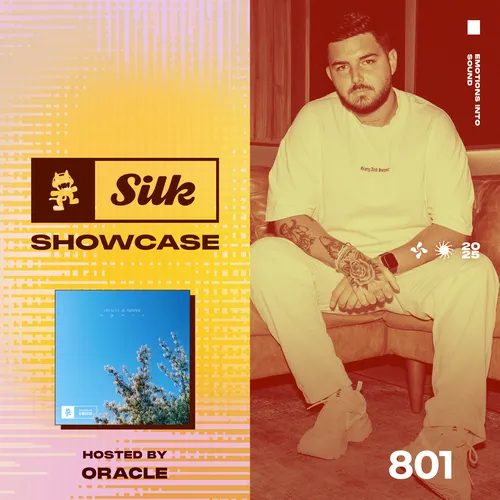 Monstercat Silk Showcase 801 (Hosted by ORACLE) Cover Image