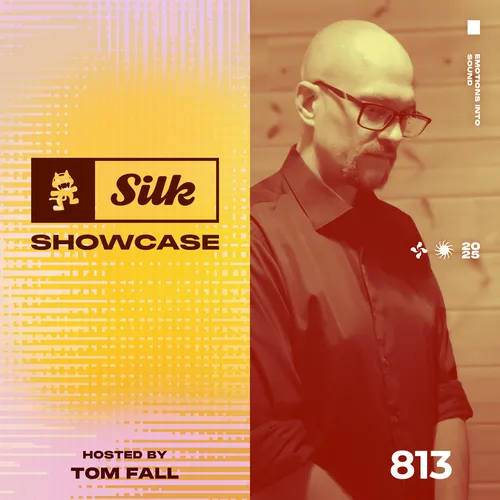 Monstercat Silk Showcase 813 (Hosted by Tom Fall) Cover Image