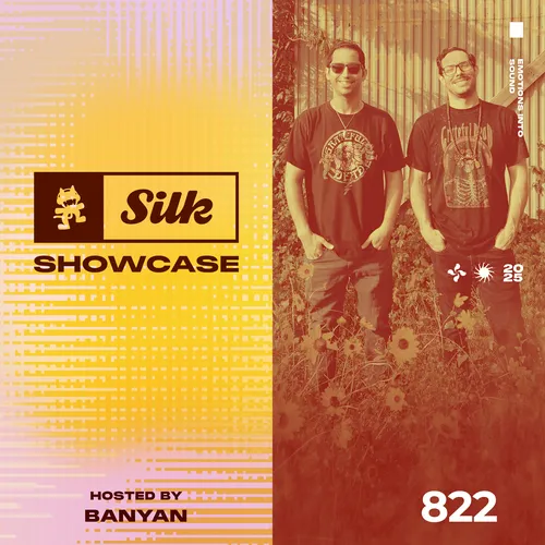 Monstercat Silk Showcase 822 (Hosted by Banyan) Cover Image