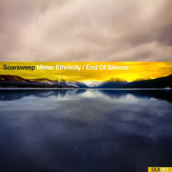 Album art of Mirror Ethnicity / End of Silence