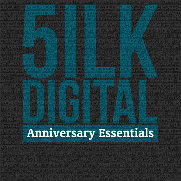 Album art of 5ilk Digital Pres. Anniversary Essentials