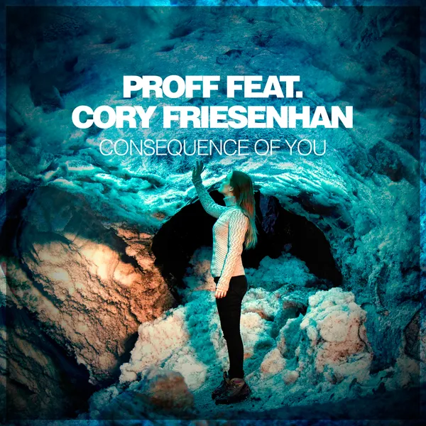 Album art of Consequence Of You