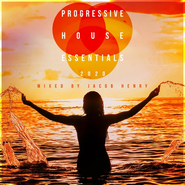 Album art of Progressive House Essentials 2020
