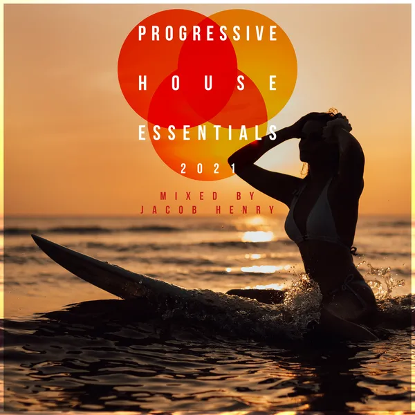 Album art of Progressive House Essentials 2021