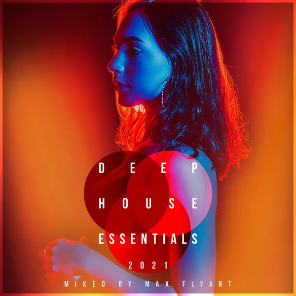Album art of Deep House Essentials 2021