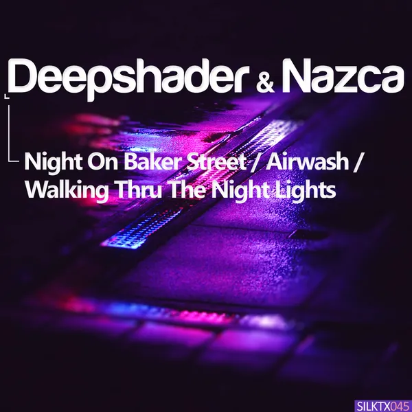 Album art of Night on Baker Street / Airwash / Walking Thru the Night Lights